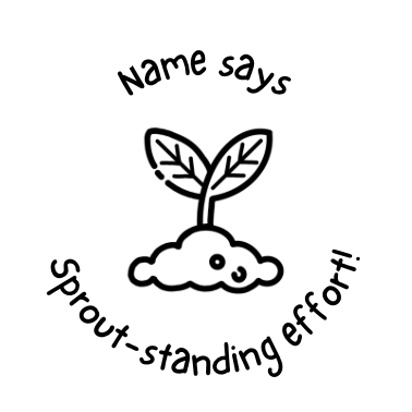 Personalised Sprout-standing Effort! Stamp
