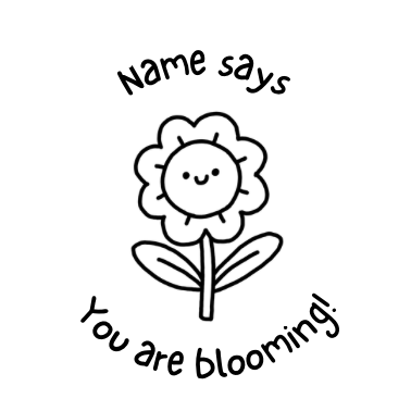 Personalised You are Blooming! Stamp