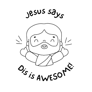 Non-personalised Jesus says Dis is Awesome! Stamp