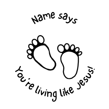 Personalised You’re Living Like Jesus! Stamp