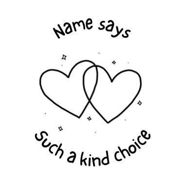 Personalised Such a Kind Choice! Stamp