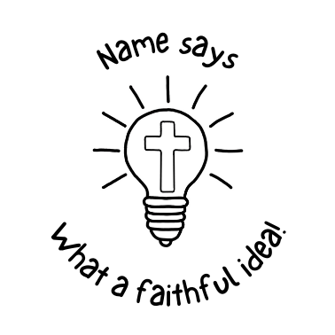 Personalised What a Faithful Idea! Stamp