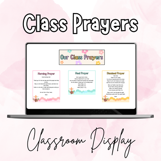 Class Prayers Classroom Display